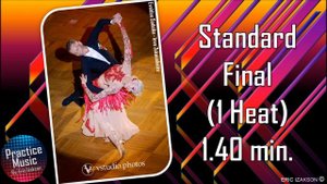 Standard Final (1 Heat) 1.40 min.l Practice Music l Vol.4