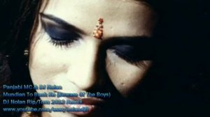 Panjabi MC "Mundian To Bach Ke" DJ Nolan "RIP/TORN" Remix (Beware Of The Boys)