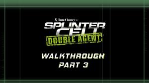 03. Splinter Cell Double Agent - JBA Headquarters 1 - Stealth Walkthrough