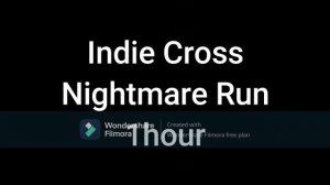 Nightmare Run - 1 hour Indie Cross