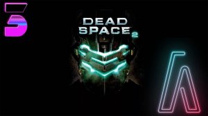 Dead Space 2