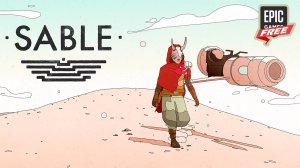 Sable is FREE on Epic Games Store