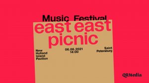 East East Picnic / QRMedia LIVE