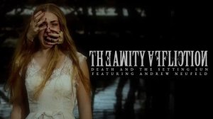 The Amity Affliction "Death and the Setting Sun" ft. Andrew Neufeld