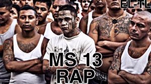 MS 13 Mara Salvatrucha Gangsta RAP Kings Of California