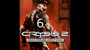 Crysis 2 (6 часть)