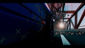 Hey...are you ok?....
