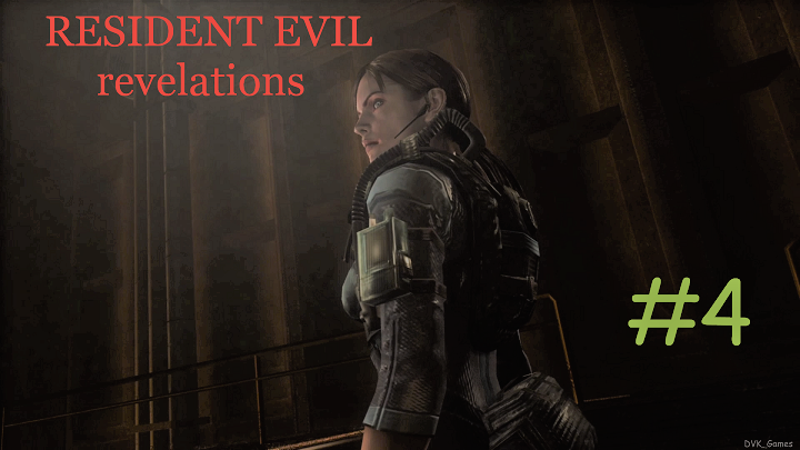 Resident Evil Revelations_#4_#И снова кошмар