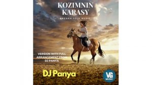 DJ Panya - Kozimnin Karasy (Abay, Kazakh folk music)