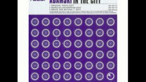 Adamski In The City Above Beyond remix