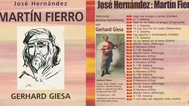 3. Milonga, Martín Fierro, Hernández/Fierro, Vertonung/dt. Nachdichtung, Gerhard Giesa, Wien, 1999 смотреть онлайн