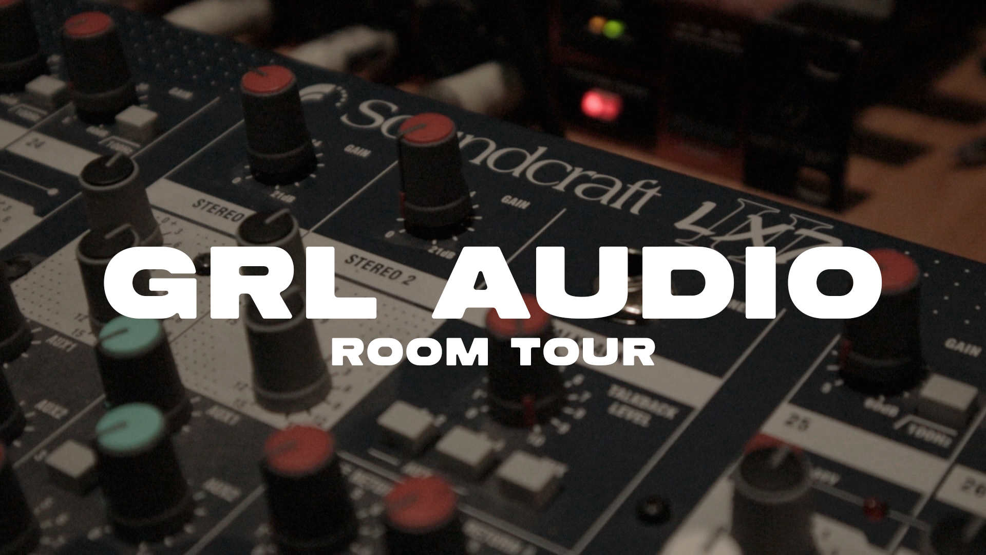 GRL Audio - Room Tour