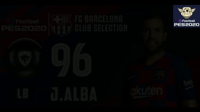BARCELONA CLUB SELECTION ~ PLAYERS RATINGS MAR 30/03 ~ PES 2020 Mobile