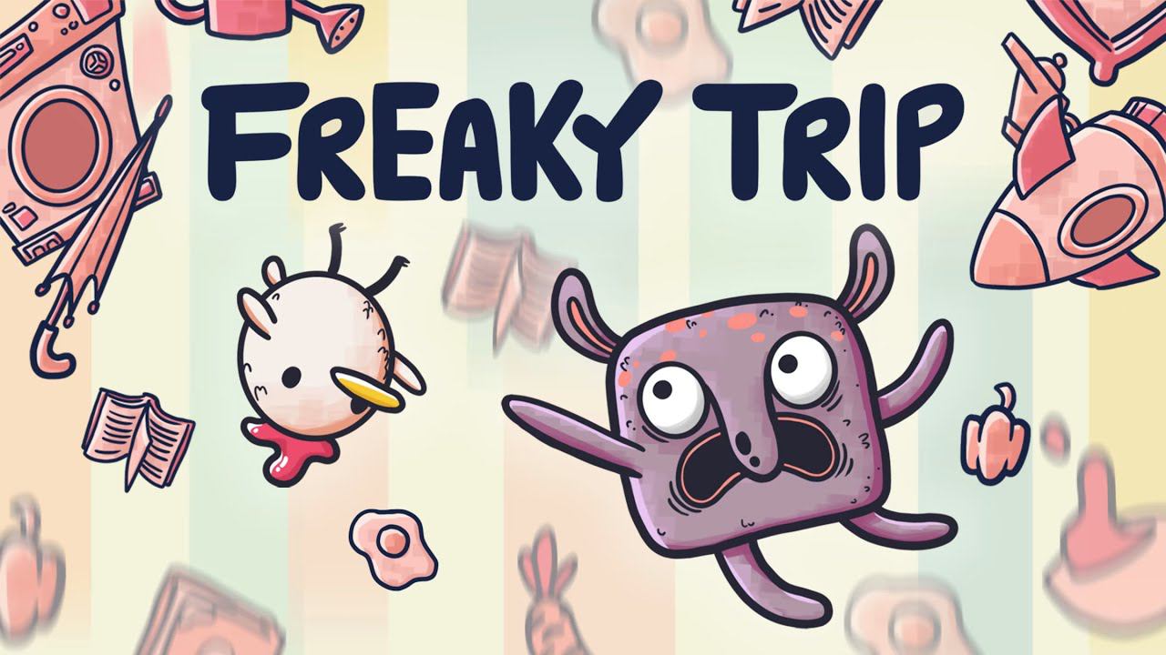 FREAKY TRIP