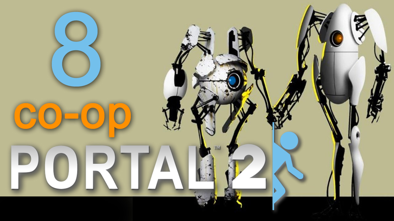 Portal 2 - Кооператив - Прохождение игры на русском [#8] | PC (2014 г.)