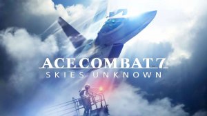 Ace Combat 7: Skies Unknown | Геймплей | Nintendo Switch | Docked