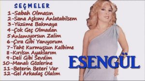 Esengül Seçmeler   En İyiler  Full Karışık