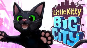 Маленькая Киса в большом городе [Little Kitty, Big City]