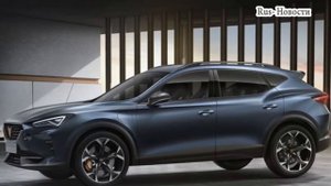 Авто обзор - CUPRA FORMENTOR 2019 – ГИБРИДНЫЙ КУПЕ-КРОССОВЕР КУПРА ФОРМЕНТОР