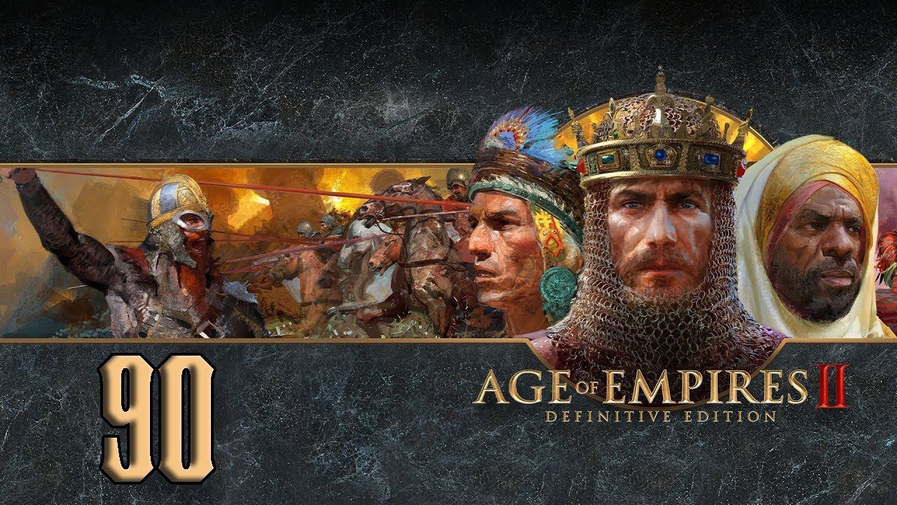 Прохождение Age of Empires II Definitive Edition Серия 90 Старый Свет