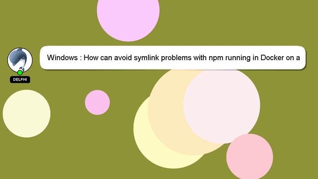 Windows : How can avoid symlink problems with npm running in Docker on a Windows host? смотреть онлайн