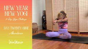 TAG 29 — Fülle — Yoga, um Fülle anzuziehen