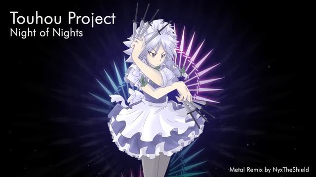Touhou  - Night of Nights / Flowering Night [Metal Remix by NyxTheShield]