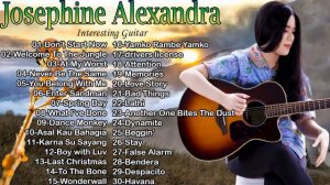 Josephine Alexandra Greatest Hits Full Album 2022 - Josephine Alexandra Guitar Solo Wonderful Time
