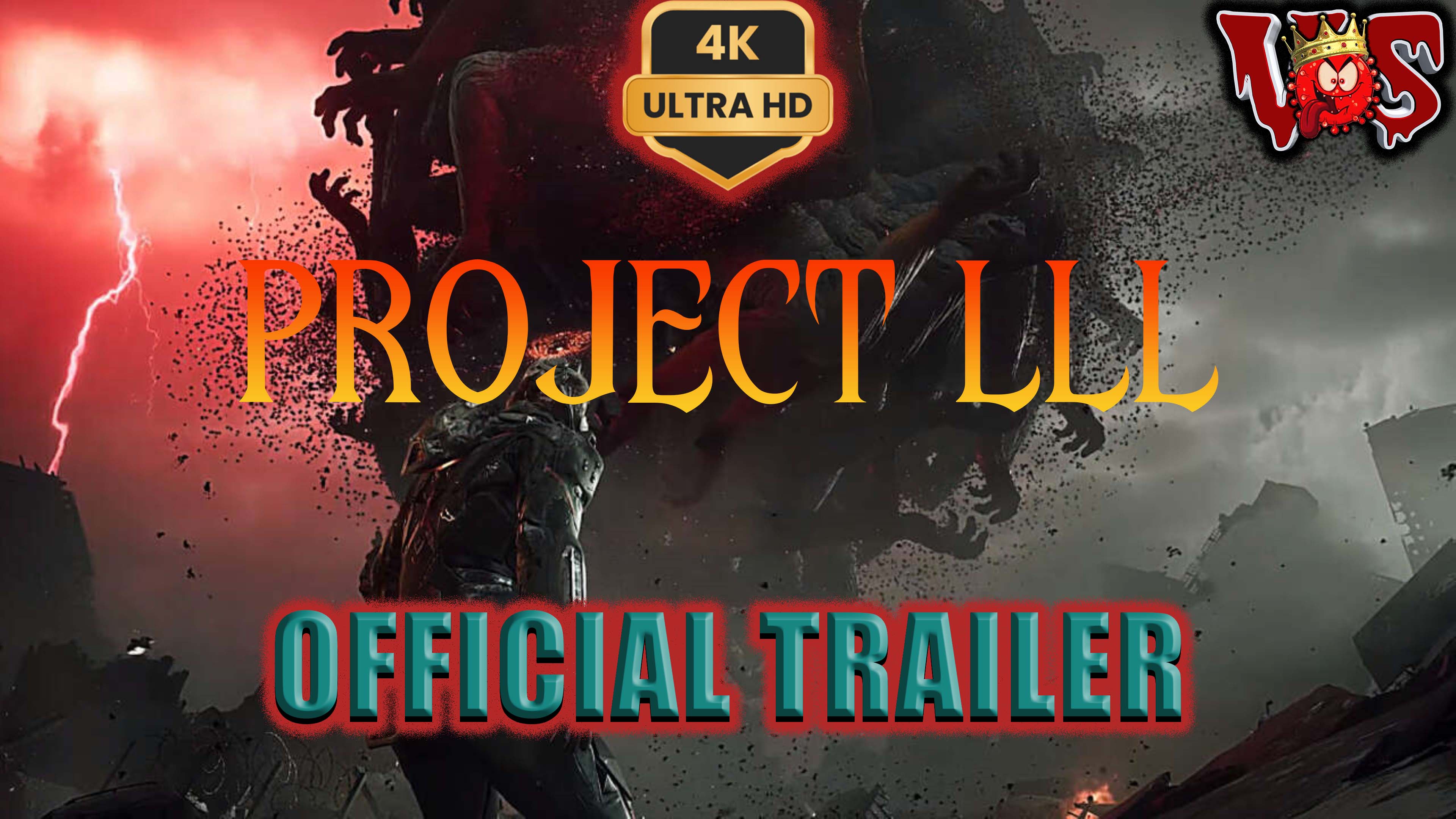 Project LLL ➤ Официальный трейлер 💥 4K-UHD 💥