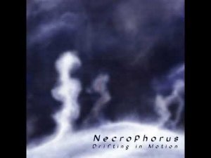 Ritual Dark Ambient ☩ Necrophorus ☩ Drifting In Motion (2008)