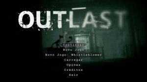 Outlast - Menu Theme Song - XL