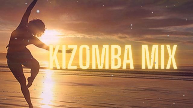 Kizomba mix 2023 -The Best of Kizomba 2023 #Vol 43 смотреть онлайн