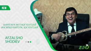 Афзалшо Шодиев - Дангара 2022