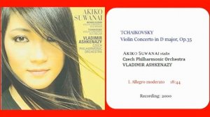 Tchaikovsky: Violin Concerto in D major, Op.35/Akiko Suwanai/Czech Philharmonic Orchestra/Ashkenazy