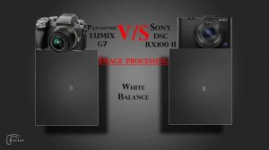 Panasonic LUMIX G7 vs Sony DSC RX100 II