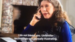 Grace & Frankie - Tech Support