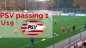 PSV Эйндховен U 19 Футбольное упражнение на улучшение навыков паса