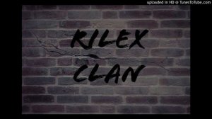 Rilex Clan - Terserah (ft. Charlie 'MJ')