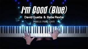 David Guetta, Bebe Rexha - I’m Good (Blue)