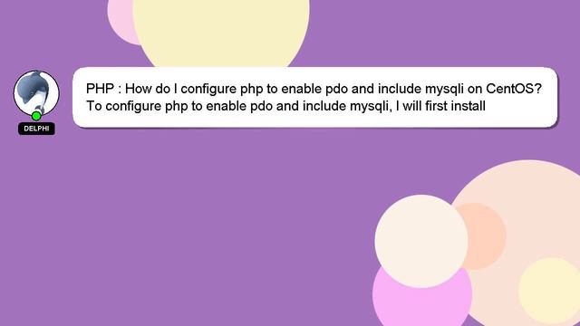 PHP : How do I configure php to enable pdo and include mysqli on CentOS?
