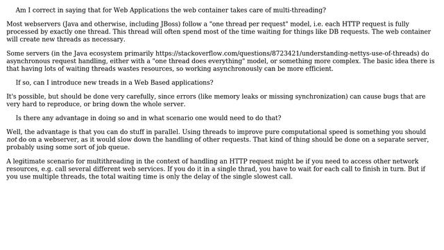 How is multi-threading different in a Java based Web Application vs Stand-alone Java Application?