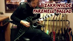 Zakk Wylde - Farewell Ballad (guitar cover, camera mic)
