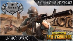 PLAYERUNKNOWN'S BATTLEGROUNDS by UN1MAT