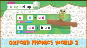 Short | ud | Oxford Phonics World 2 - Short Vowels. #34