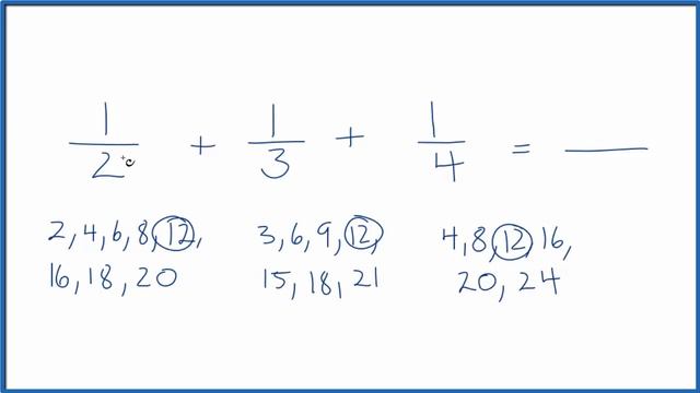 Add 1/2 + 1/3 + 1/4 (One-Half plus One-Third plus One-Fourth) смотреть онлайн