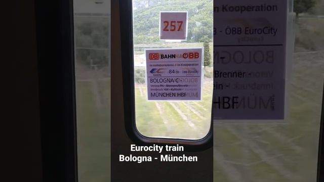 Bologna München Eurocity train / quiet travel