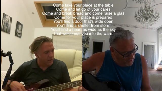 Come take your place - cover of Rob Halligan's song with Andy Latimer on bass and backing vocals.