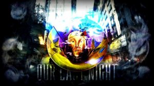 OUR LAST NIGHT | TOP 10 SONGS