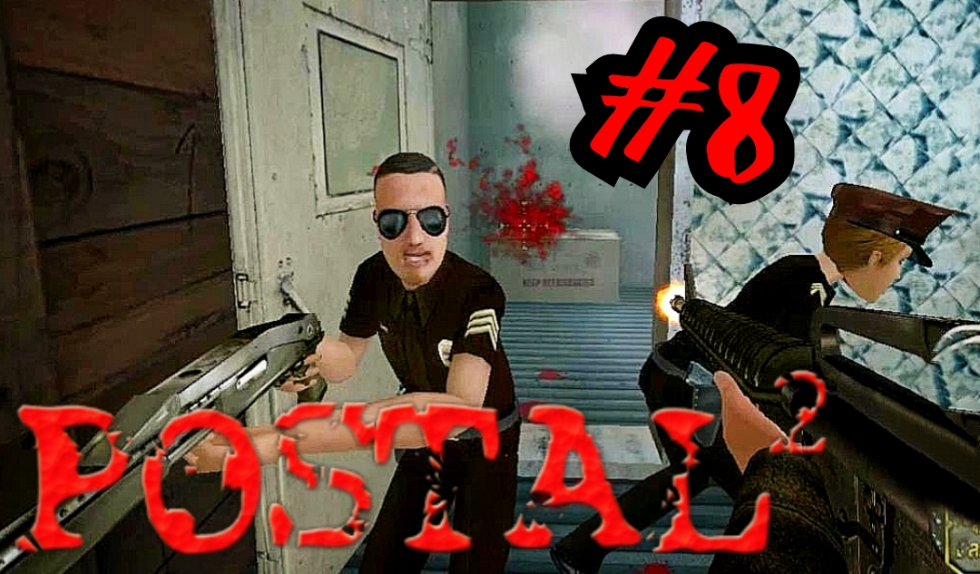 СТЕЙКИ ИЗ ЧЕЛОВЕКОВ # Postal 2 # Прохождение # 8