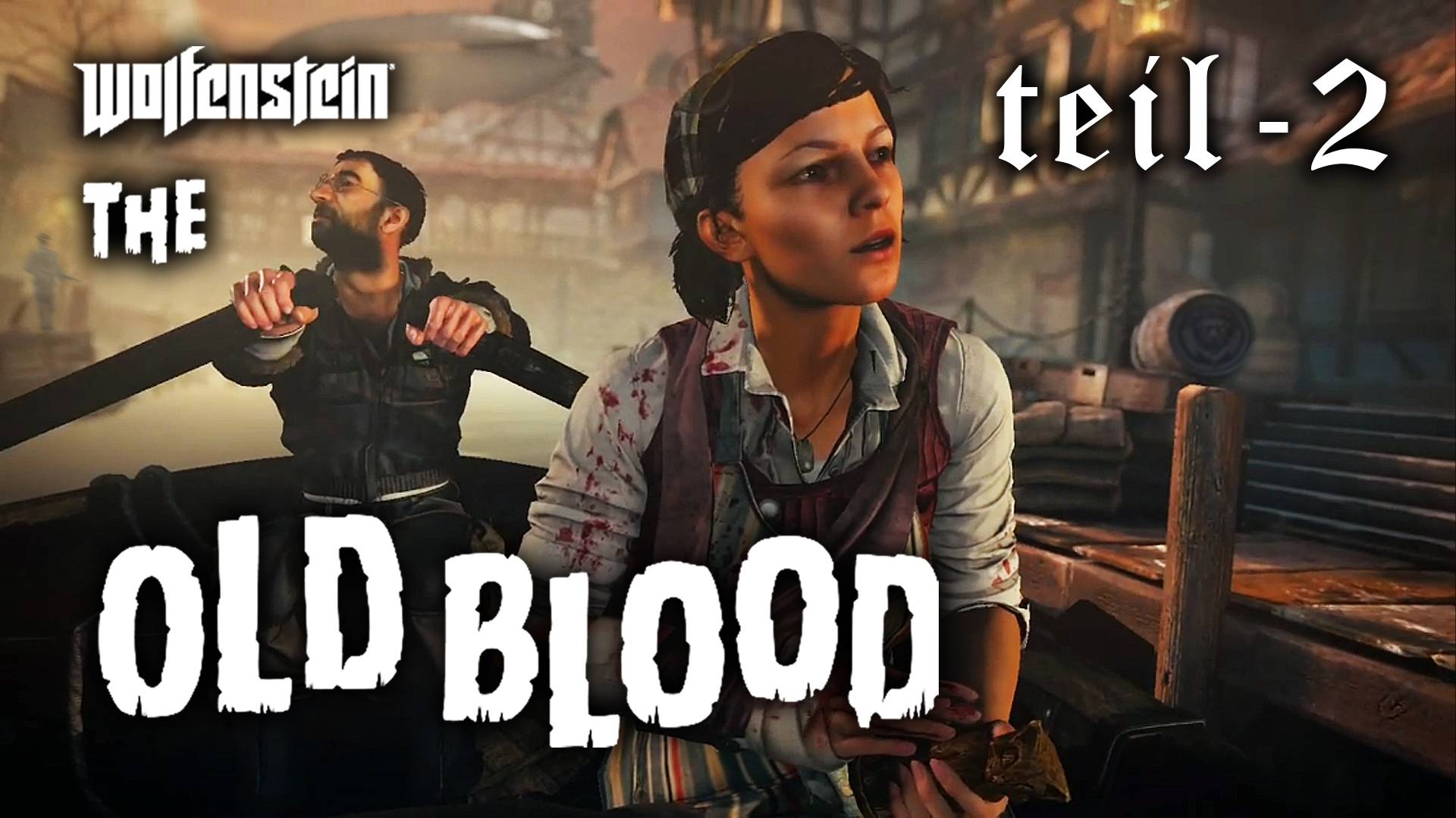 Мрачная тайна Хельги фон Шаббс / Wolfenstein The Old Blood / Сложность "Убер" / Часть 2 / +18